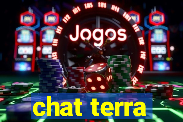 chat terra